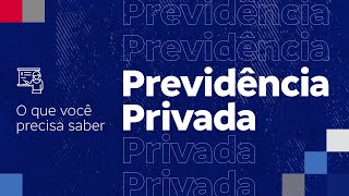 O que você precisa saber Previdência Privada [upl. by Hieronymus793]