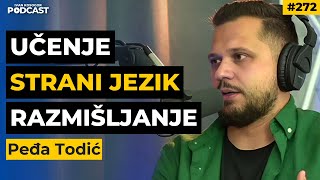 Izazovi u učenju jezika Kako prevazići prepreke i propričati jezik — Peđa Todić  IKP Ep272 [upl. by Hallette]