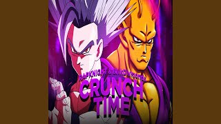 Crunch Time feat BlvkDivmonds [upl. by Inman]