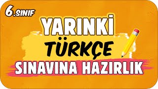 YARINKİ TÜRKÇE SINAVINDA ÇIKAR 📙 6 SINIF ✍🏻 [upl. by Faber]