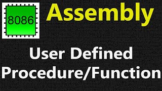 Defining and Using Procedures  CALL and RET  How to use Procedures in assembly  Custom Procedure [upl. by Aneeh]