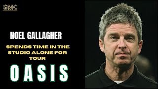 Noel Gallagher spends time in the studio to prepare Oasis tour without Liam Gallagher [upl. by Noyrb]