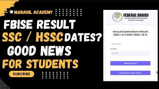 Fbise SSC amp HSSC Results Dates 2024  Federal Board Exam [upl. by Gherlein]