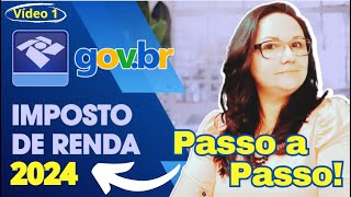 IRPF 2024 Como DECLARAR IMPOSTO DE RENDA 2024Novas regras e mudanças no Imposto de Renda [upl. by Zurc828]