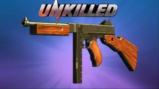 UNKILLED  THOMPSON M1A1 Full Upgrade [upl. by Ahsennek]