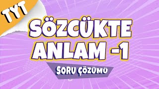 Sözcükte Anlam 1 Soru Çözümü  2022 [upl. by Hara472]