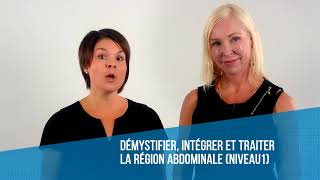 Démystifier intégrer et traiter la région abdominale FR [upl. by Libove]