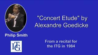 Phil Smith quotConcert Etudequot Trumpet Solo Part of ITG Recital Composer Alexandre Goedicke [upl. by Ahsiugal121]