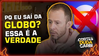 FOI POR ISSO QUE TIAGO LEIFERT SAIU DA GLOBO  Cortes do Duda [upl. by Wahl]