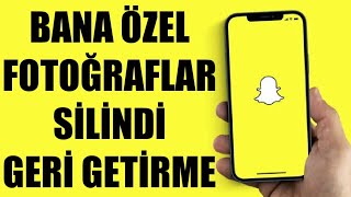 Snapchat Bana Özel Fotoğraflar Silindi Nasıl Geri Getirebilirim [upl. by Anileva]