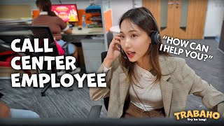 Being a Call Center Employee in the Philippines Be Like  TRABAHO [upl. by Ydarb319]