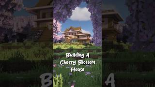 Building A Cherry Blossom House In Minecraft [upl. by Oicam]