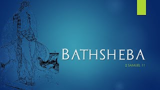 Bathsheba [upl. by Ycrad255]