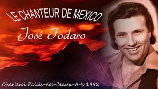 Les Alains proposent  JOSE TODARO quotLe chanteur de Mexicoquot 1992 [upl. by Eyde]