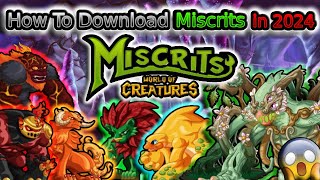 How To Download Miscrits in 2024 MISCRITS BACK [upl. by Wyatt733]