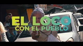 VAMOS A GANAR ¡EL LOCO CON EL PUEBLO ElLocoConMulino [upl. by David]