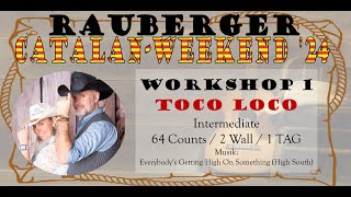 RAUBERGER CATALAN WEEKEND ´24  WORKSHOP TOCO LOCO [upl. by Ahsenom]