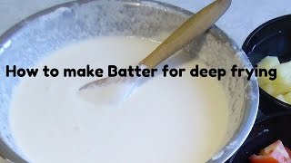 How to make an excellent Batter for Deep Frying [upl. by Atiuqal]