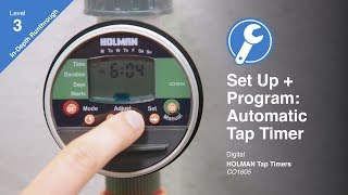 How to Program the Holman Automatic Digital Tap Timer CO1605 [upl. by Ennelram212]