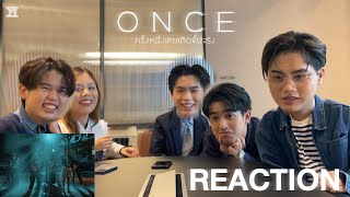 Yes Indeed  ONCE ครั้งหนึ่งเคยเกิดขึ้นจริง  YID REACTION 📹 [upl. by Leugar]