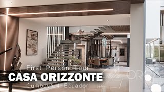 CASA ORIZZONTE  House Tour  Espectacular Casa en Cumbaya Ecuador  1000 m2  Zafra amp ORCA [upl. by Wennerholn771]