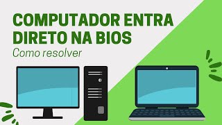 NOTEBOOK POSITIVO LIGA E VAI DIRETO PRA BIOS  TELA AZUL VEJA COMO RESOLVER [upl. by Judah]