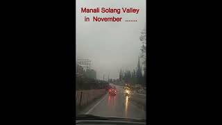 Manali Solang valley in November with rain [upl. by Eskil]