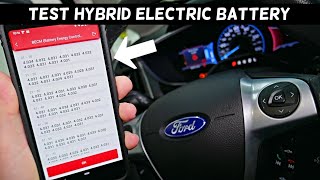 HOW TO TEST HYBRID ELECTRIC BATTERY ON FORD LINCOLN CMAX ESCAPE MKZ EXPLORER MAVERICK [upl. by Aniled]