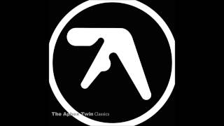 The Aphex Twin  Classics 1994 [upl. by Nomyad]