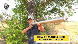 Homemade Air Rifle Complete Tutorial  How to Make a High Powered Air Gun [upl. by Sanjiv169]