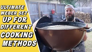 Ultimate Weber Charcoal Kettle Grill Set Up For Different Cooking Methods  ft Chuds BBQ [upl. by Delilah]