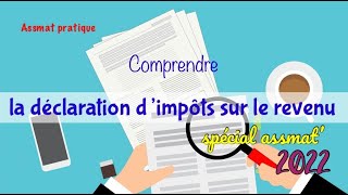 Comprendre la déclaration dimpôts sur le revenu 2022 [upl. by Fernand]