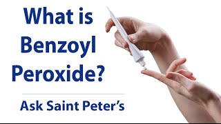 What is Benzoyl Peroxide  Acne Treatment  Ask Saint Peters [upl. by Inirt]