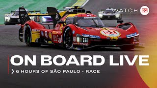 WEC Onboard the 51 LIVE race action at 6H São Paulo 2024  Ferrari Hypercar [upl. by Tirza197]