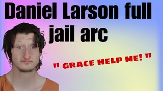 Daniel Larson full jail Arc  The leaping lemur [upl. by Anetta560]