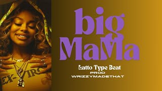 LATTO TYPE BEAT quotBIG MAMAquot [upl. by Borchert]