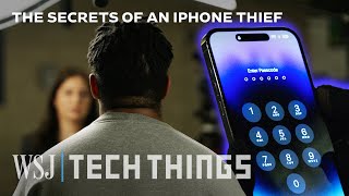 iPhone Thief Explains How He Breaks Into Your Phone  WSJ [upl. by Aneerbas641]