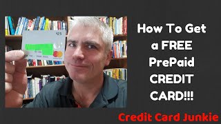 HOW TO GET A FREE PREPAID CREDIT CARD [upl. by Killian]