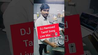 Tamil DJ Remixed Tamil Song  DJ Live Mix  Tamil Pro DJ Class VM DJ ACADEMY [upl. by Naves990]