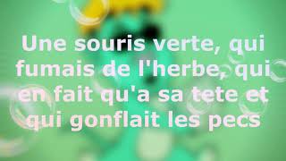 NAZA  Souris verte  Paroles [upl. by Lion]