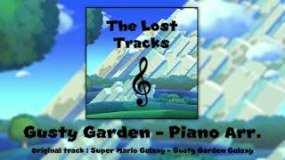 Gusty Garden Galaxy Piano Arrangement  The Lost Tracks [upl. by Strickman]