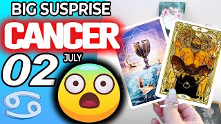 Cancer ♋😨 BIG SUSPRISE 😨 horoscope for today JULY 2 2024 ♋ cancer tarot JULY 2 2024 [upl. by Acysej]