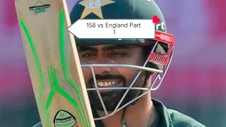 Babar Azam 158 vs England Part 1 babarazam cricket [upl. by Airdnoed]