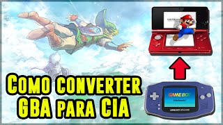 3DS Como converter roms de GBA para CIA Método antigo [upl. by Lewap666]