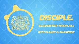 12th Planet amp PhaseOne  Slaughter Them All [upl. by Quickman]