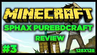 Minecraft  Sphax PureBDCraft 128x128 Texture Pack  Resource Pack 181710 Review Download 3 [upl. by Esnohpla]