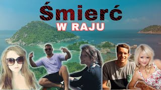 Podcast Kryminalny  Koh Tao Wyspa Tajemnic 🌴 [upl. by Assyl]