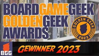 BGG Golden Geek Awards 2023  Gewinner Brettspiele [upl. by Anselmi16]