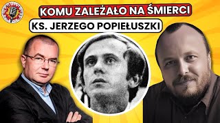 Ruchy KGB przed śmiercią kapłana Dziennikarz Piotr Litka o swoim śledztwie w rozmowie DOBITNIE [upl. by Schweitzer]