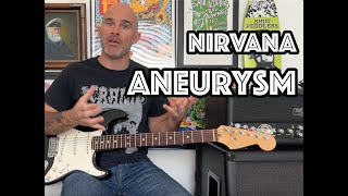 Aneurysm by Nirvana Guitar Lesson  Tutorial [upl. by Garett]